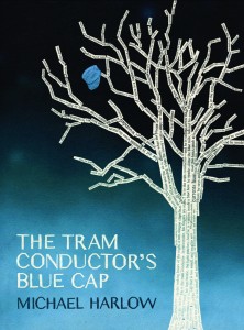 The Tram Conductor’s Blue Cap