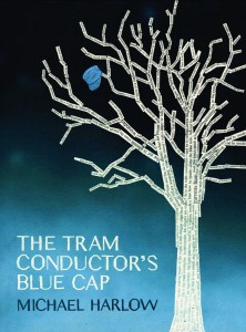 The Tram Conductor’s Blue Cap