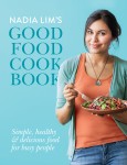 Nadia Lim's Good Food cover