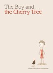 The Boy and the Cherry Tree cover