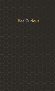 Bee Curious cover image